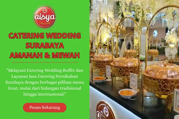 Catering Wedding Surabaya Amanah & Mewah (1)