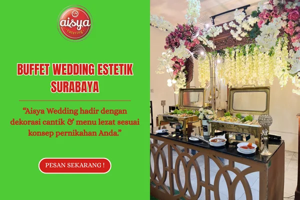 Buffet Wedding Estetik Surabaya
