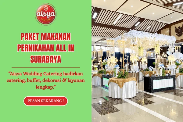 Paket Makanan Pernikahan All In Surabaya untuk Acara yang Praktis dan Berkesan Paket Makanan Pernikahan All In Surabaya