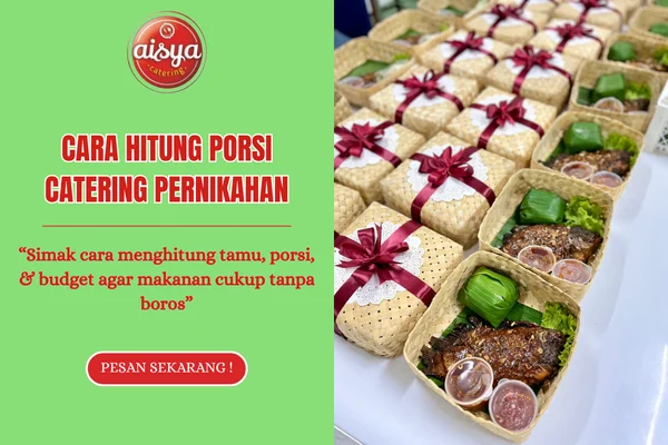 Cara Hitung Porsi Catering Pernikahan